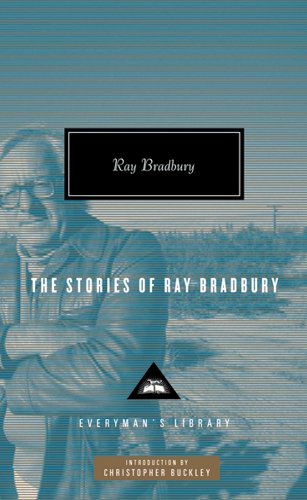 Book cover: "The Stories of Ray Bradbury" with author portrait and landscape.
