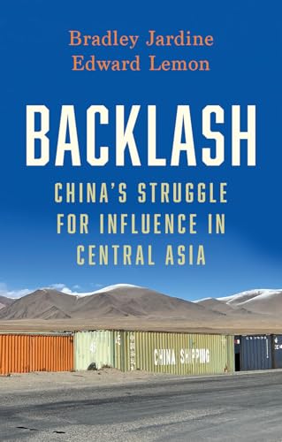 Book cover: “Backlash” with a Central Asian landscape and shipping containers.
