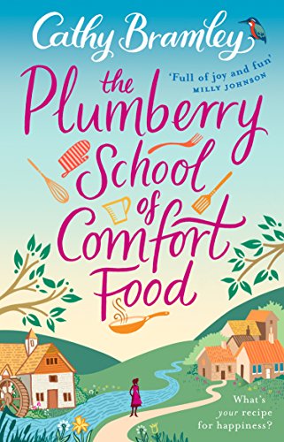 Book cover: "The Plumberry School of Comfort Food" with illustrated village scene.