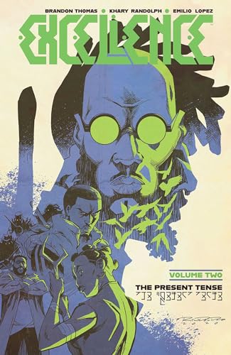 Comic book cover: "Excellence, Volume 2" featuring a man with dreadlocks.