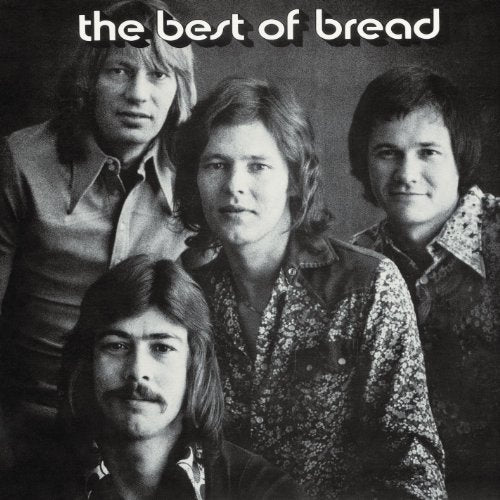 Black and white photo of four men, album cover for Bread’s “The Best of Bread.”