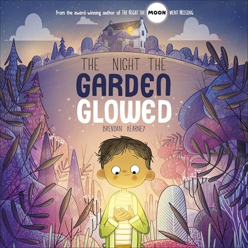 Book cover: boy looking at a glowing garden under a full moon.