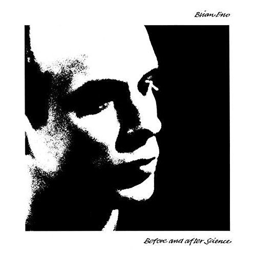Brian Eno's "Before and After Science" vinyl album cover featuring a black-and-white portrait.
