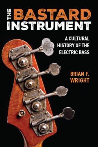 Book cover featuring a close-up of an electric bass guitar headstock.