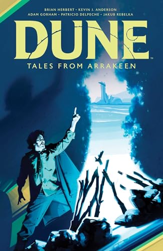 Dune: Tales from Arrakeen" book cover with a figure pointing towards a desert city.