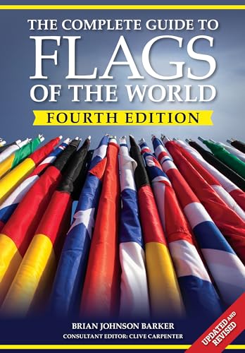 Book cover for The Complete Guide to Flags of the World featuring many colorful flags.