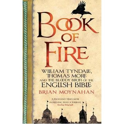 Book cover: "Book of Fire" by Brian Moynahan, with a bird and castle illustration.