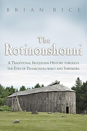 Book cover depicting a longhouse with text: “The Rotinonshonni.”