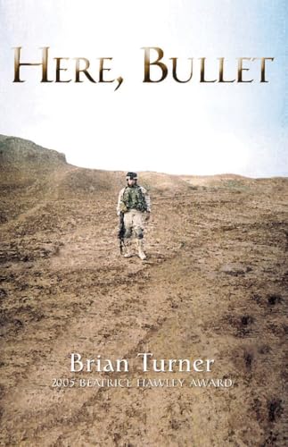 Book cover: "Here, Bullet" with a soldier in a desert landscape.