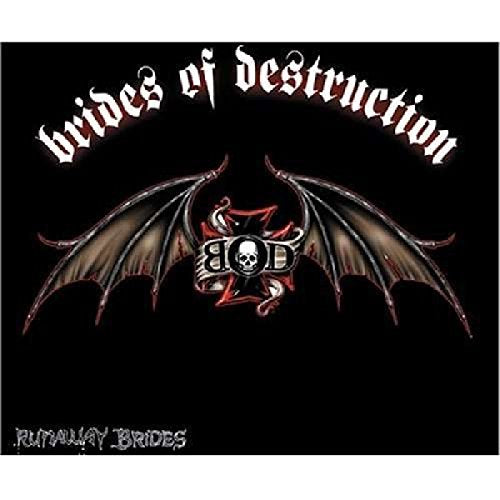 CD cover for Brides of Destruction's "Runaway Brides" with skull and wings.
