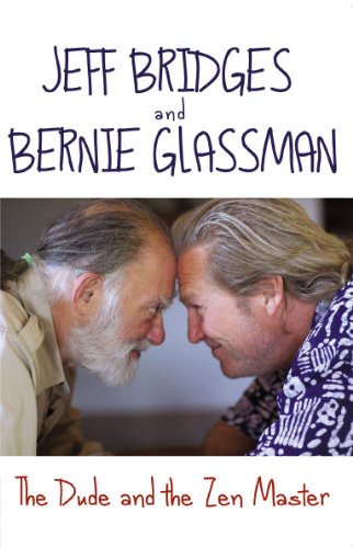 Book cover featuring Jeff Bridges and Bernie Glassman facing each other.
