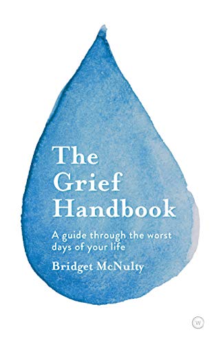 Book cover: “The Grief Handbook” with a watercolor teardrop design.