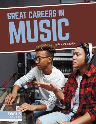 Book cover: "Great Careers in Music" featuring two young people in a studio.