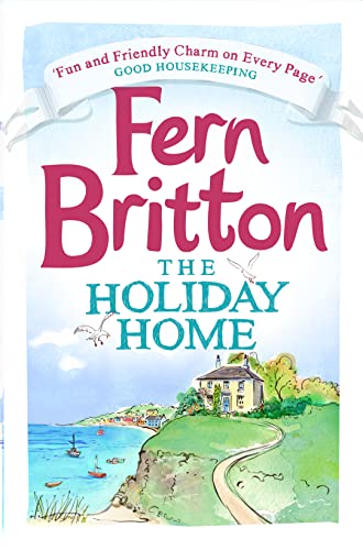 Book cover: "The Holiday Home" by Fern Britton, featuring a coastal scene.