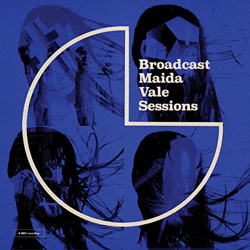 Blue album cover for Broadcast’s “Maida Vale Sessions” vinyl record.