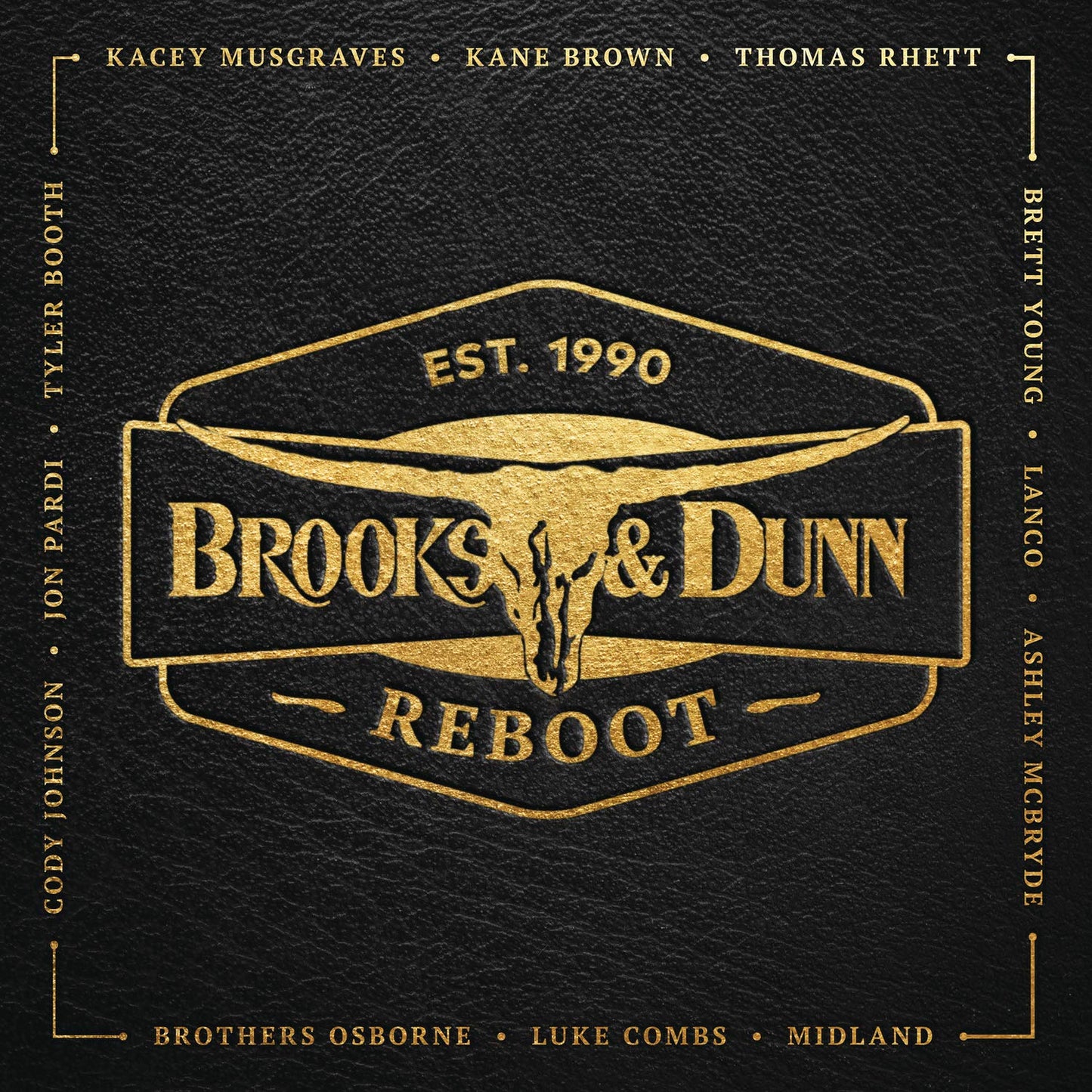 "Black leather-textured album cover with gold 'Brooks & Dunn Reboot' logo and artist names."