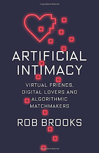 Book cover: “Artificial Intimacy” with a glowing, broken heart graphic.