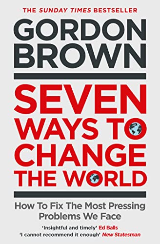 Book cover: "Seven Ways to Change the World" by Gordon Brown, red text.