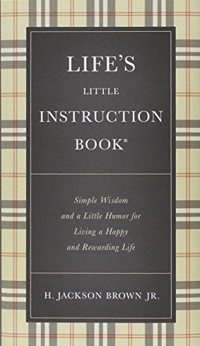 Black book cover with white text: "Life's Little Instruction Book" by H. Jackson Brown Jr.