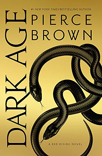 Book cover with black snakes on a gold background, titled Dark Age by Pierce Brown.