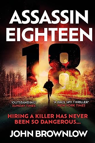 Book cover: "Assassin Eighteen" with a silhouetted figure running through flames.