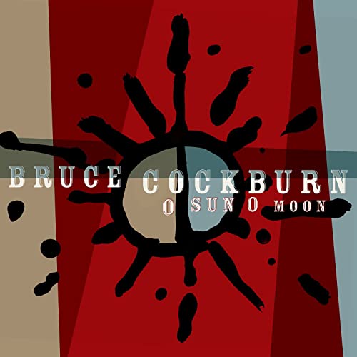 Bruce Cockburn album cover, “O Sun O Moon”, abstract sun design.