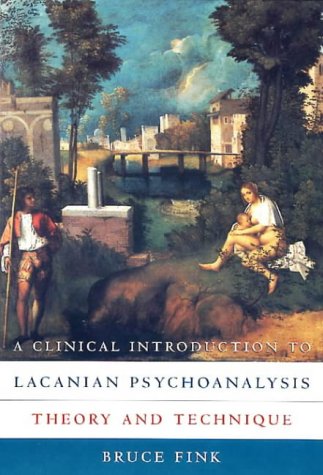 Book cover: Renaissance painting with title “A Clinical Introduction to Lacanian Psychoanalysis.”