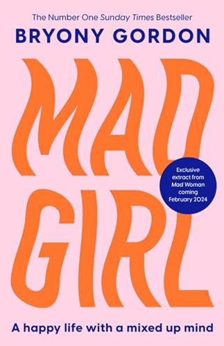 Book cover: "Mad Girl" by Bryony Gordon, with orange wavy title text.