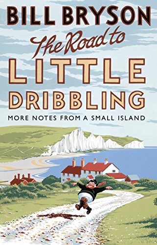 Book cover for The Road to Little Dribbling by Bill Bryson featuring coastal landscape.