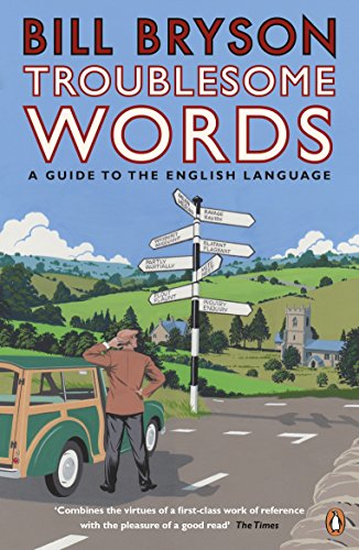 "Book cover: 'Troublesome Words' by Bill Bryson, with cartoon man at a crossroads."