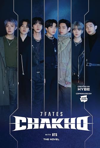 Novel cover featuring seven men, text “7FATES: CHAKHO” and “with BTS”.