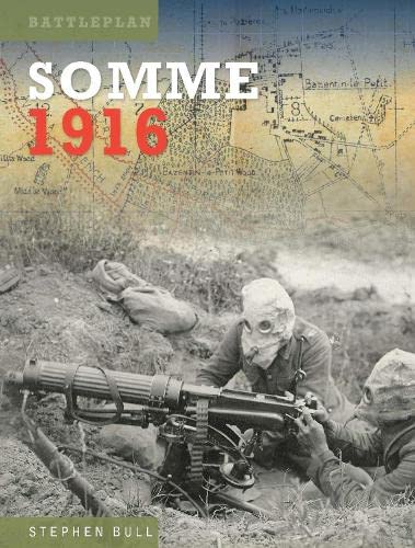 Book cover: “Somme 1916” depicting WWI soldiers with a machine gun.