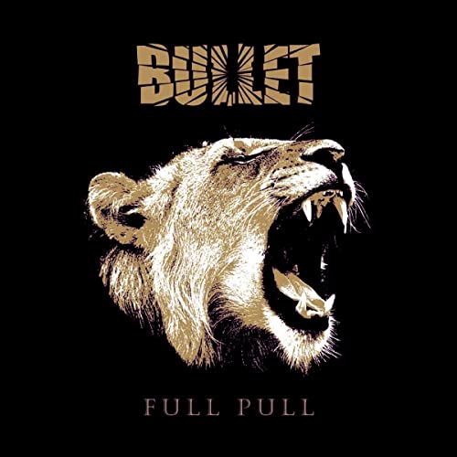 Golden lion head roaring, with "Bullet - Full Pull" text above and below.