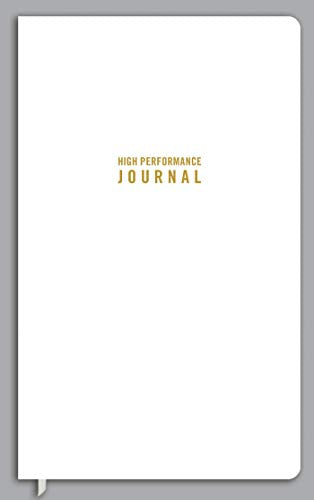 White journal with gold text reading "High Performance Journal".