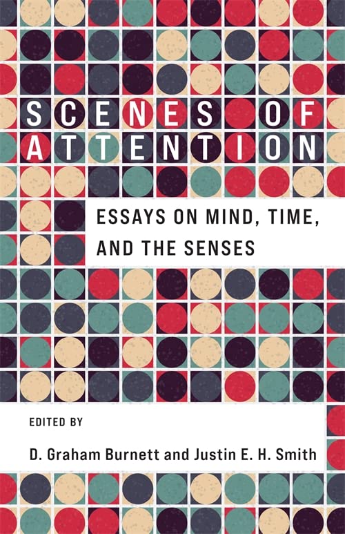 Book cover with colorful circles and the title "Scenes of Attention.