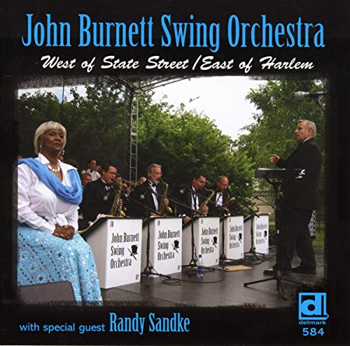 CD cover featuring John Burnett Swing Orchestra performing outdoors with a vocalist.