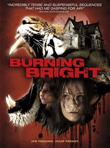 DVD cover for "Burning Bright" featuring a tiger, house, and two people.