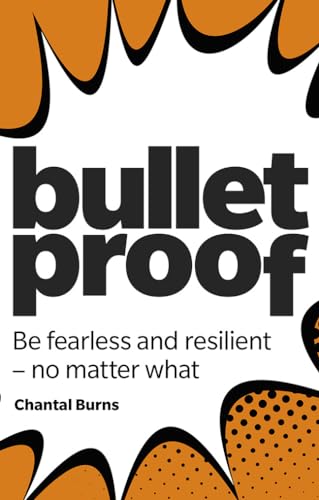 Book cover with bold black text "bulletproof" and orange abstract shapes.