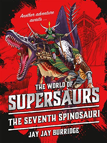 Supersaurs book cover: dinosaur with samurai rider and two children.