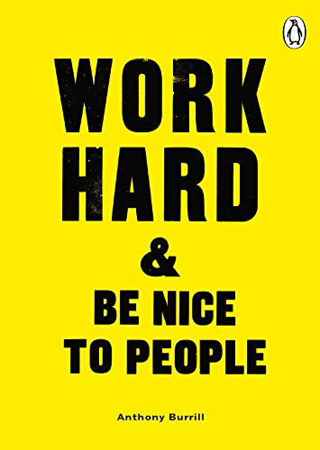 Yellow book cover with bold black text: "Work Hard & Be Nice to People".