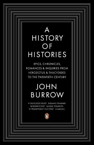 Black book cover with white text: "A History of Histories" by John Burrow.