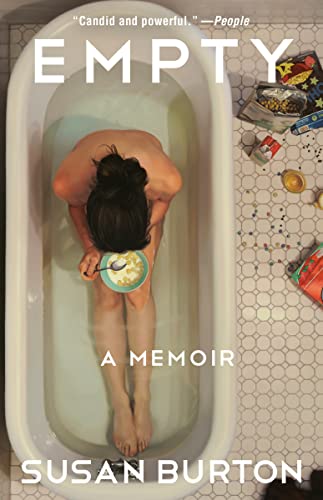 Book cover: woman in bathtub with food, titled "Empty: A Memoir.