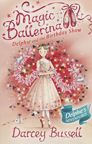 Book cover: young ballerina Delphie surrounded by hearts and sparkles.