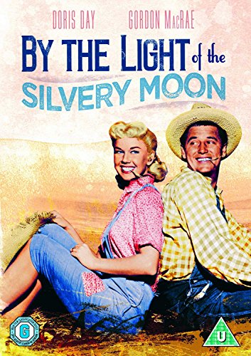 DVD cover for "By The Light Of The Silvery Moon" featuring Doris Day and Gordon MacRae.