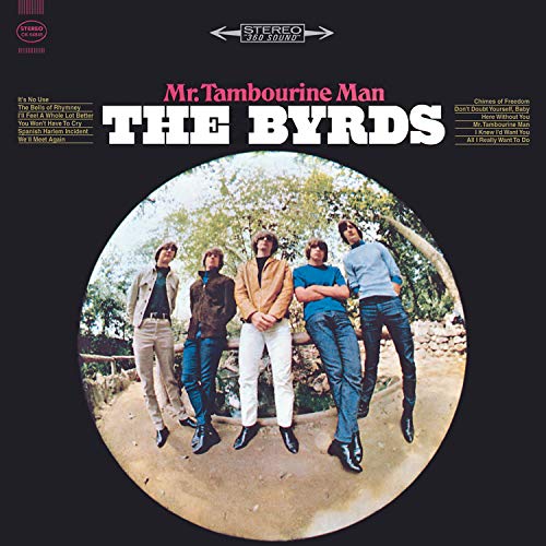 "Album cover of 'Mr. Tambourine Man' by The Byrds, featuring a circular band photo."