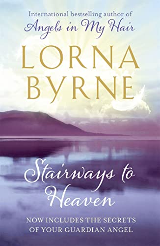 Book cover with a landscape, title “Stairways to Heaven” and author Lorna Byrne.