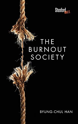 Book cover: frayed rope against black, title “The Burnout Society.”