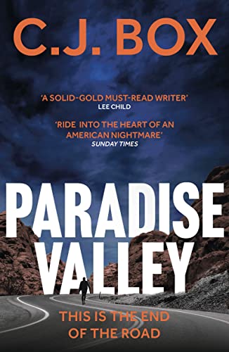 Book cover: "Paradise Valley" by C.J. Box, featuring a desert road.