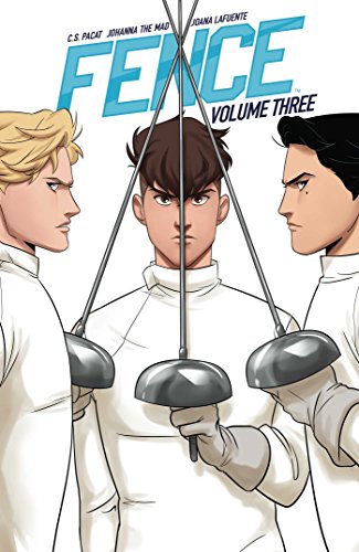 Cover of "Fence Vol. 3" graphic novel featuring three fencers with swords.