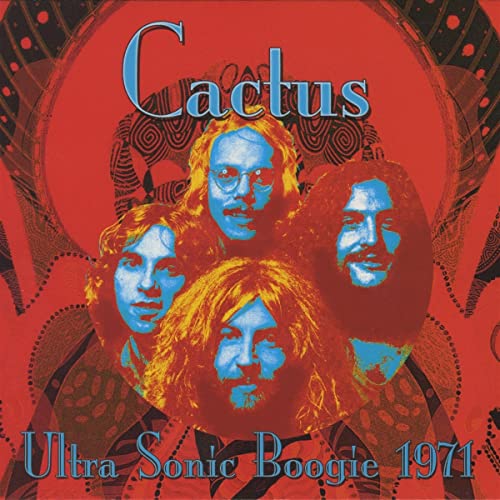 CD cover for Cactus’ “Ultra Sonic Boogie” featuring four band members.